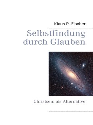 cover image of Selbstfindung durch Glauben